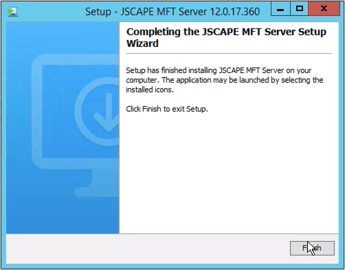 jscape mft server setup wizard complete