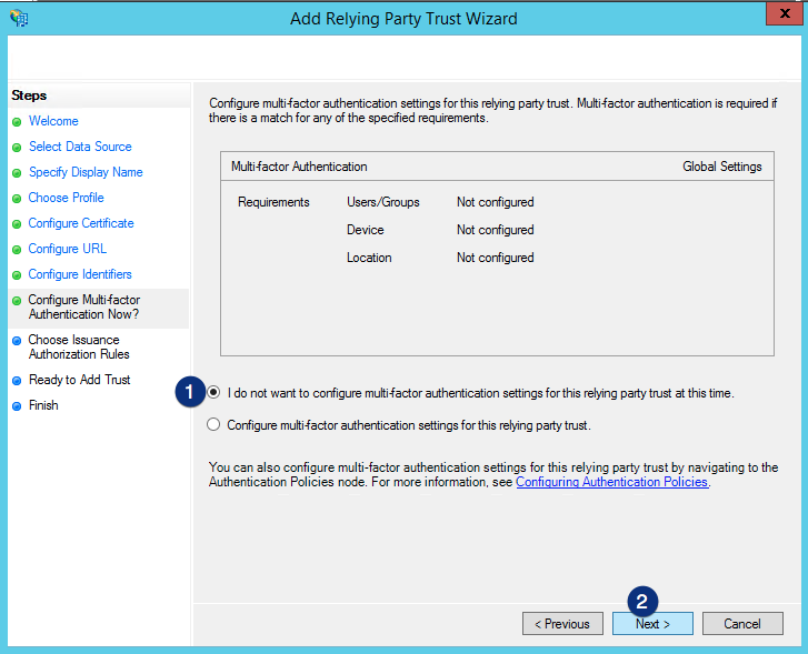 ADFS I do not want to configure multi-factor authentication settings for this relying party trust at this time